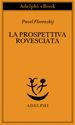 La prospettiva rovesciata